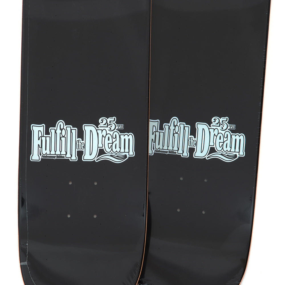 Fulfill the Dream 25th Deck (8.12)