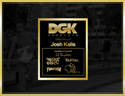 30 Years of Josh Kalis Deck (8.06)