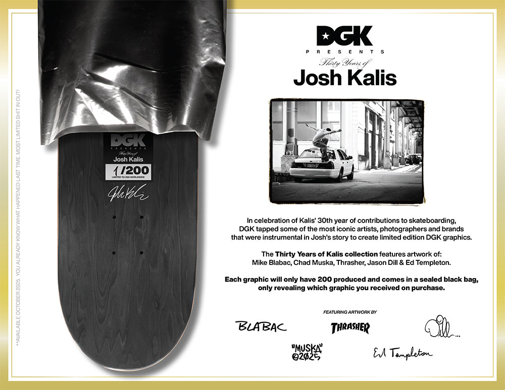 30 Years of Josh Kalis Deck (8.06)